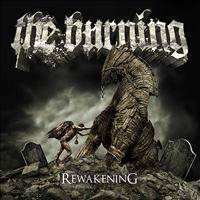 The Burning (DK) : Rewakening